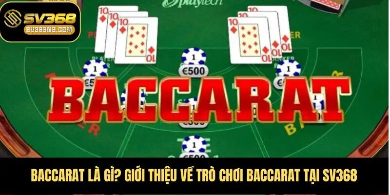 BACCARAT LÀ GÌ