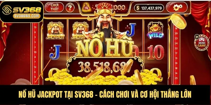 nổ hũ jackpot